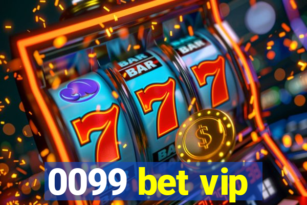 0099 bet vip